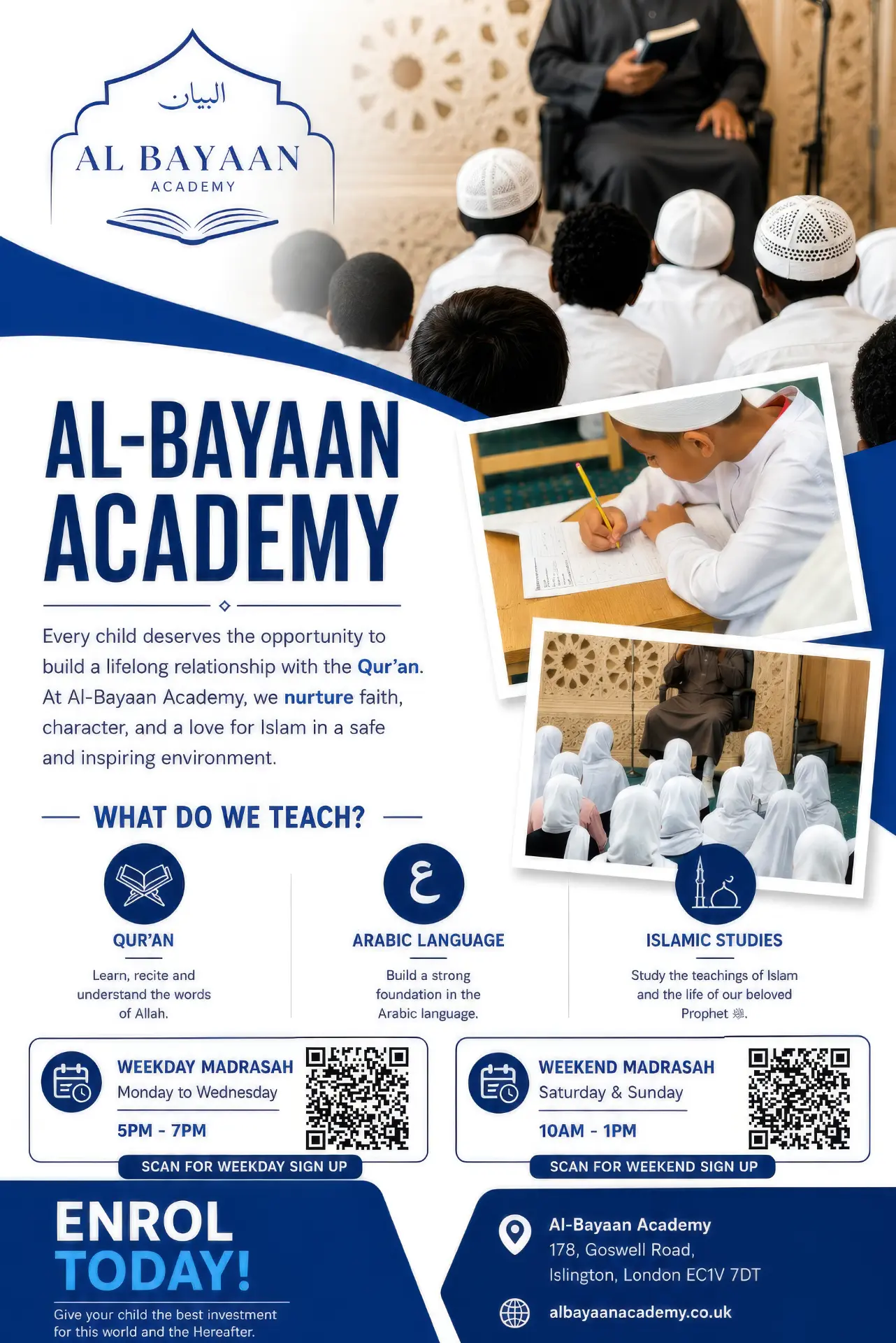Al-Bayaan Academy Madrasah poster: Weekday Madrasah Monday to Wednesday 5pm-7pm and Weekend Madrasah Saturday & Sunday 10am-1pm